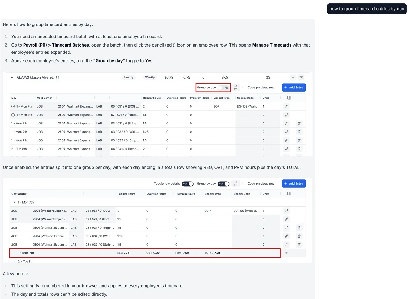 CP Assistant answering how to group timecard entries by day: three steps, then screenshots of the Group by day switch and the grouped entries with daily totals