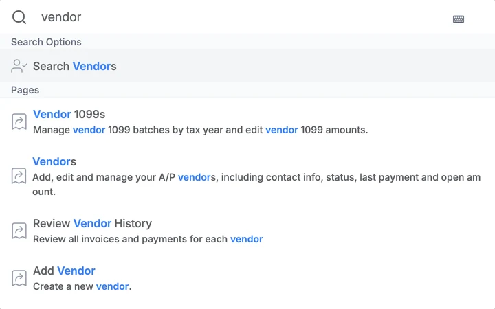 Global search for vendor: search vendors, plus pages for vendor 1099s, vendors, vendor history, and add vendor